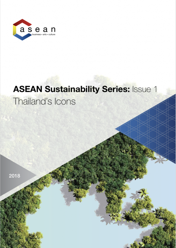 ASEAN Sustainability Series Issue 1: Thailand's Icons